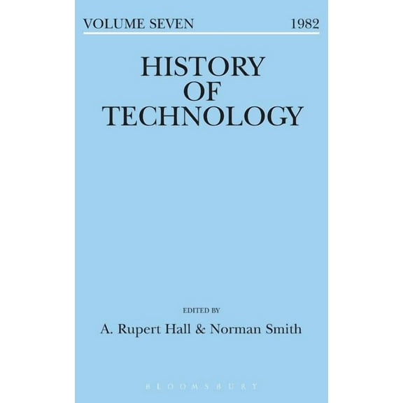 History of Technology History of Technology Volume 7, (Hardcover)