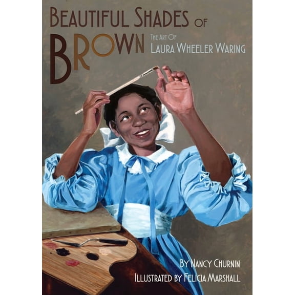 Beautiful Shades of Brown: The Art of Laura Wheeler Waring (Hardcover)