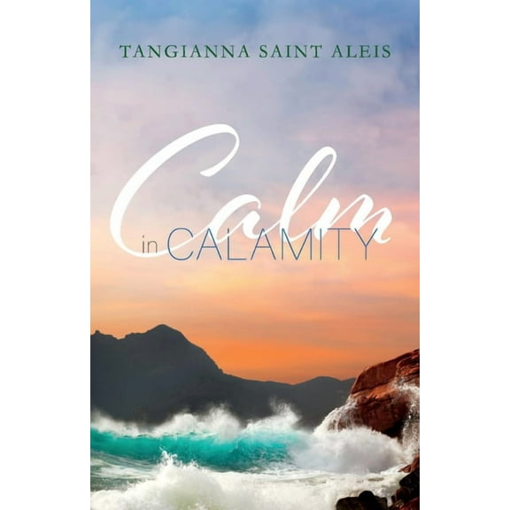 Calm in Calamity (Paperback)