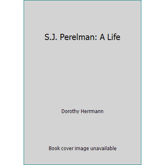 Pre-Owned S.J. Perelman: A Life (Paperback) 0671641999 9780671641993