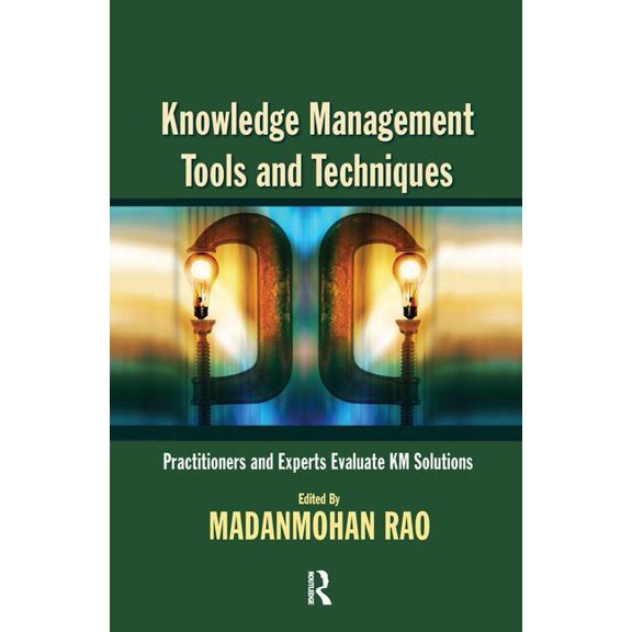 Knowledge Management Tools and Techniques, (Hardcover)