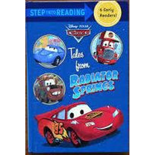 Tales From Radiator Springs (DisneyPixar Cars, Step into Reading