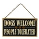 thumbnail image 1 of Perros Bienvenidos Personas Toleradas Letrero de Madera Placa Decorativa de Granja Tablero de Muestra Colgante, 1 of 1