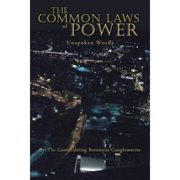 The Common Laws of Power (Hardcover)