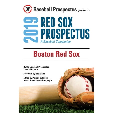 Boston Red Sox 2019 : A Baseball Companion