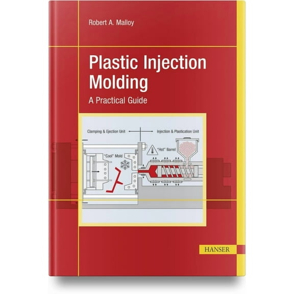Plastic Injection Molding, (Hardcover)