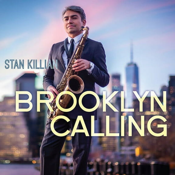 Stan Killian - Brooklyn Calling - Music & Performance - CD