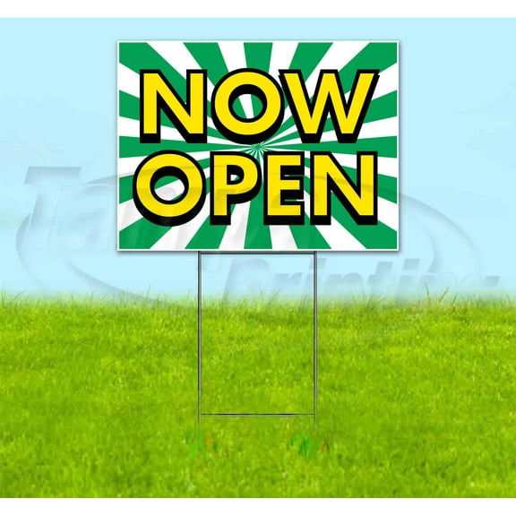 Now Open (18" x 24") Yard Sign, Includes Metal Step Stake
