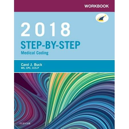 Workbook for Step-By-Step Medical Coding, 2018