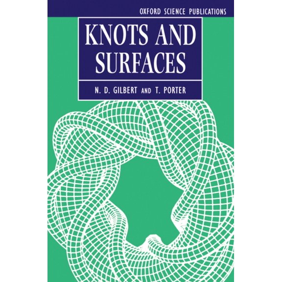 Oxford Science Publications Knots and Surfaces, (Paperback)