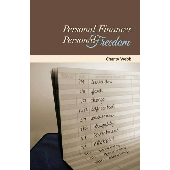 Personal Finances, Personal Freedom (Paperback)