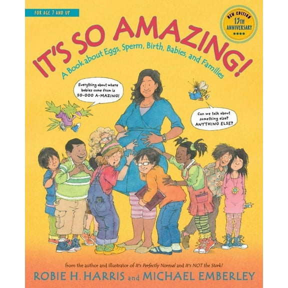 It's So Amazing!: A Book about Eggs, Sperm, Birth, Babies, and Families (Paperback)