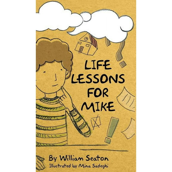 Life Lessons for Mike, (Hardcover)