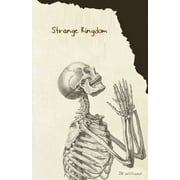 Strange Kingdom (Paperback)