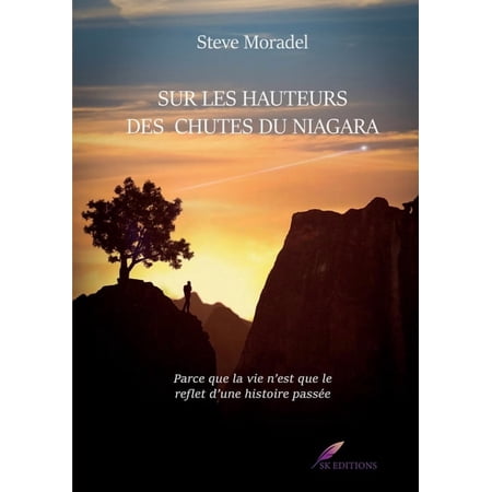 Sur les hauteurs des chutes du Niagara (Paperback)