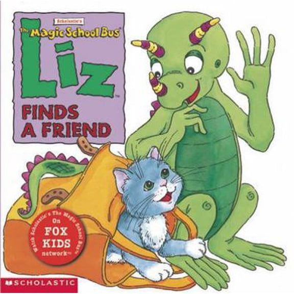 Pre-Owned Liz Finds A Friend (Magic School Bus) (Paperback) 0439082080 9780439082082