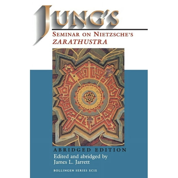 Bollingen Jung's Seminar on Nietzsche's Zarathustra: Abridged Edition, Book 573, (Paperback)