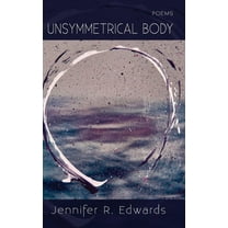 Unsymmetrical Body (Hardcover)
