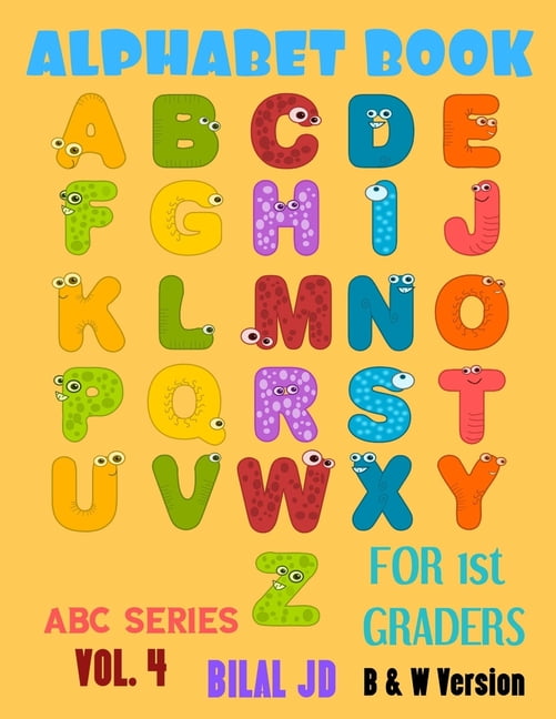 ABC: Alphabet Book For 1st Graders : Alphabet Books: Activity Books For ...