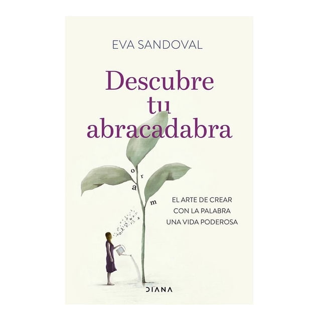 Descubre tu Abracadabra Diana Eva Sandoval