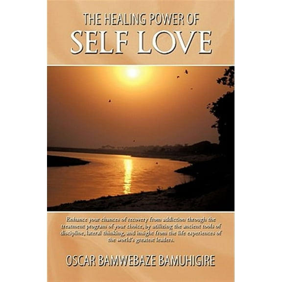 The Healing Power Of Self Love (Paperback)