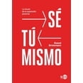 thumbnail image 1 of Sé tú mismo. La locura de la superación personal NED ediciones 9788416737871, 1 of 2