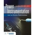 thumbnail image 1 of Pre-Owned Power Instrumentation for the Dental Professional, 9781284235999, 1284235998, Paperback,, 1 of 1