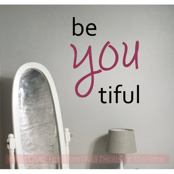 Girls Bathroom Wall Decor Be You Beautiful Decal Inspirational Sticker Black, Berry