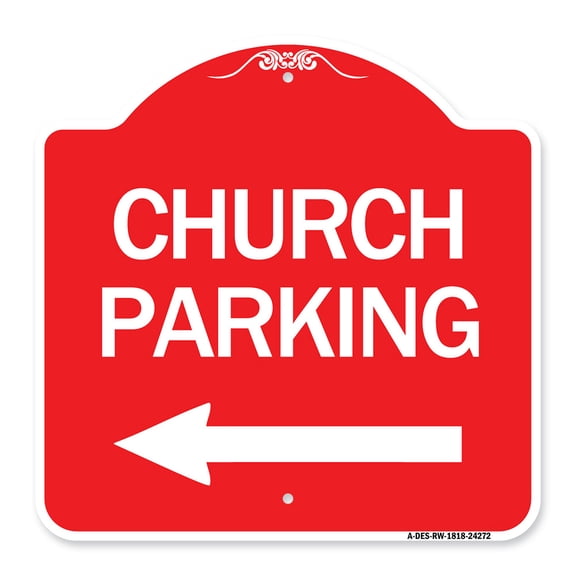 SignMission Designer Series Sign - Church Parking (With Left Arrow) | Red & White 18" X 18" Heavy-Gauge Aluminum Architectural Sign | Protect Your Business & Municipality | Made in the