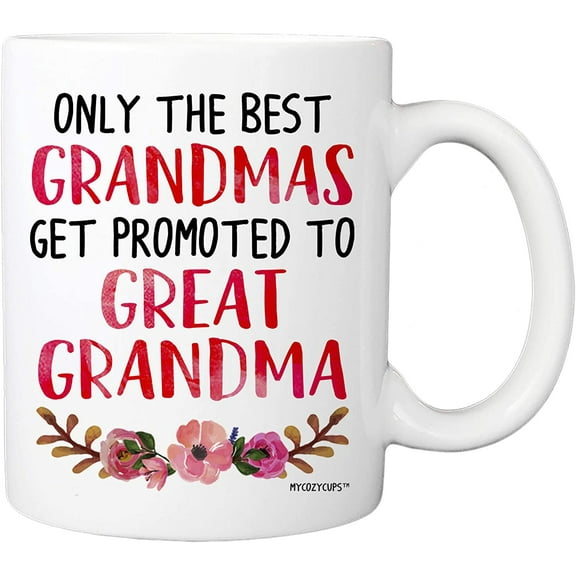 Baby Reveal Mug For Great-Grandmother - Only The Best Grandmas Get Promoted To Great Grandma Coffee Mug - 11oz Cup For New Mom Pregnancy Surprise Announcement, Baby Shower Party