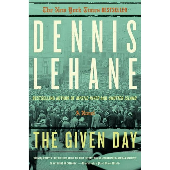 The Given Day, (Paperback)