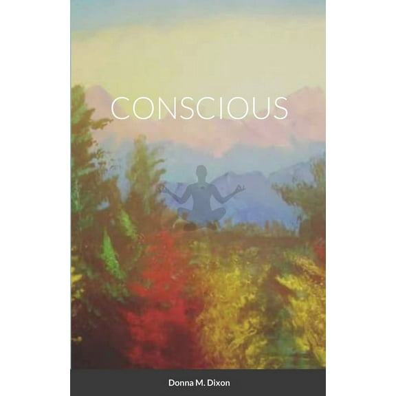 Conscious, (Paperback)