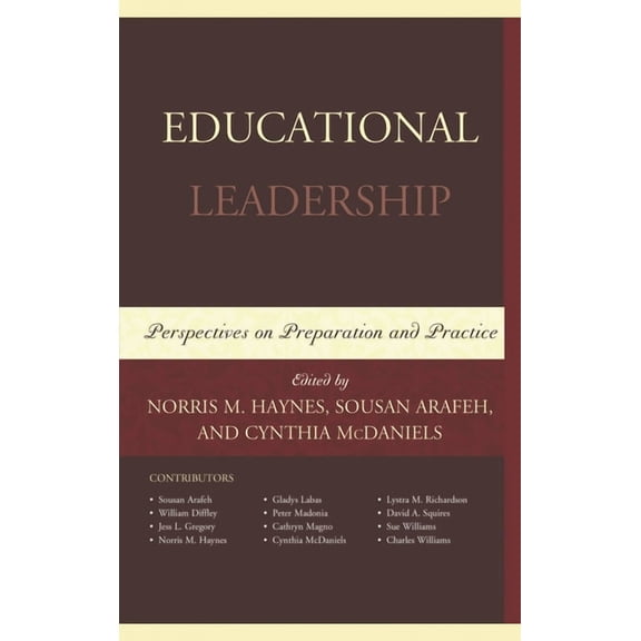 Educational Leadership: Perspectives on Preparation and Practice, (Hardcover)