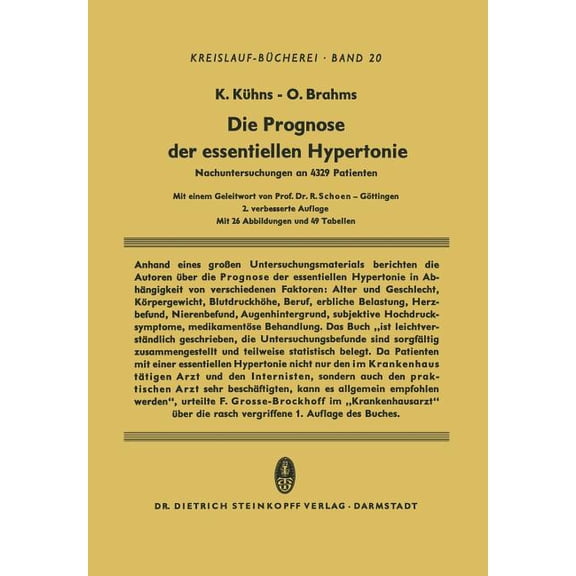 BeitrÃ¤ge Zur Kardiologie Und Angiologie Die Prognose Der Essentiellen Hypertonie: Nachuntersuchungen an 4329 Patienten, Book 20, (Paperback)