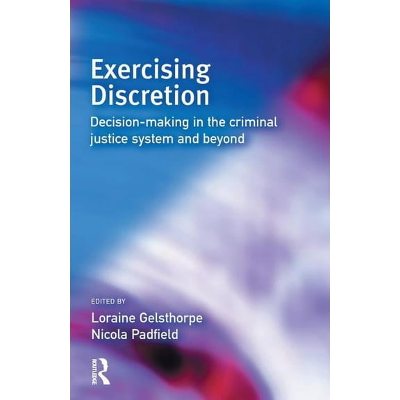 Exercising Discretion, (Hardcover)