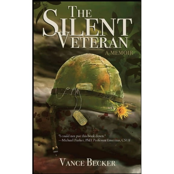The Silent Veteran: A Memoir, (Hardcover)
