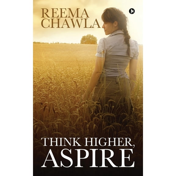Think Higher, Aspire, (Paperback)