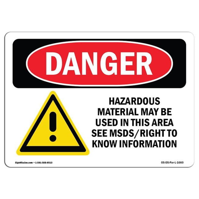 SignMission OS-DS-D-35-L-1660 Signe de Danger OSHA - Matière Dangereuse Peut Être Utilisé dans Ce Domaine