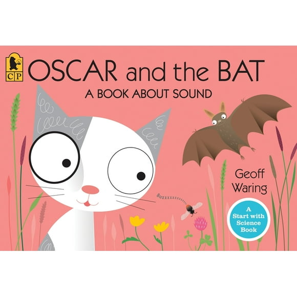 Start with Science: Oscar and the Bat : A Book About Sound (Paperback)