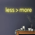 thumbnail image 3 of Glowneon Less Is More Neon Sign, Long-lasting Office Decor, 3 of 4