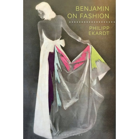 Walter Benjamin Studies Benjamin on Fashion, (Paperback)