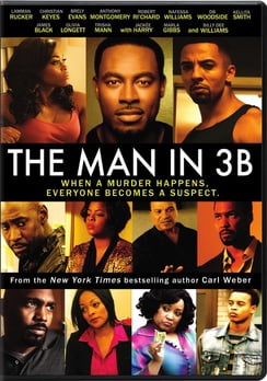 The Man in 3B by Carl Weber The Man in 3B by Carl Weber