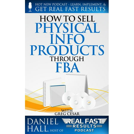 How to Sell Physical Info Products Through FBA -