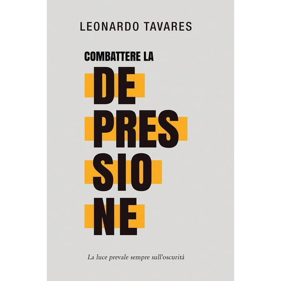 Combattere la Depressione, (Paperback)