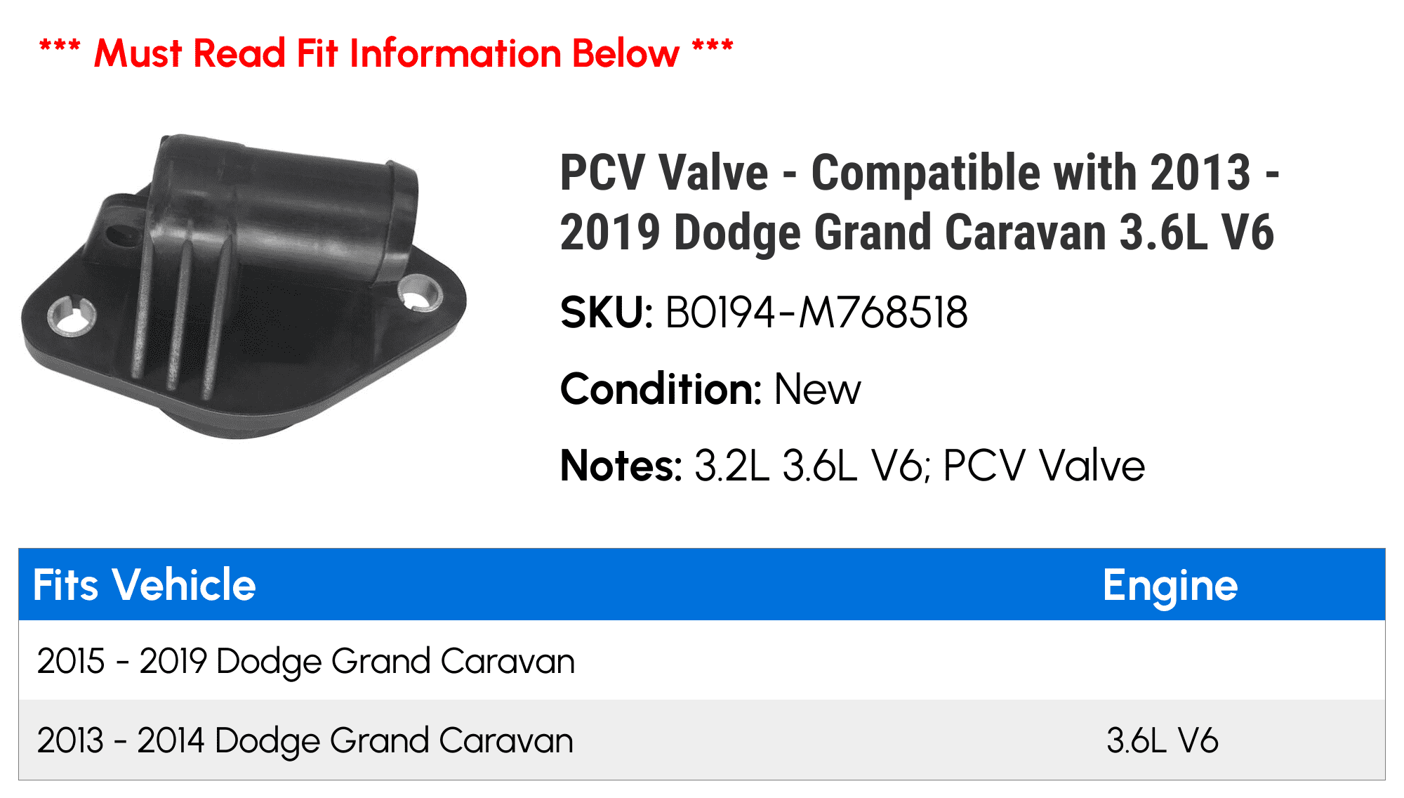 PCV Valve - Compatible with 2013 - 2019 Dodge Grand Caravan 3.6L V6 2014 2015 2016 2017 2018