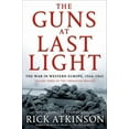 thumbnail image 1 of Pre-Owned The Guns at Last Light: The War in Western Europe, 1944-1945 (Hardcover) 0805062904 9780805062908, 1 of 1