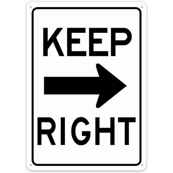 Lane Guidance Sign Keep Right Sign Metal 12"X8" Rust Free Aluminum,Indoor & Outdoor Use For Fence And Yard