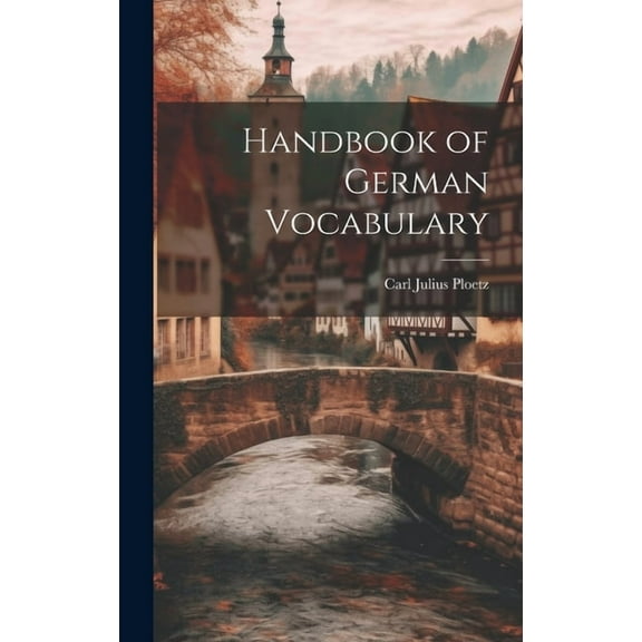 Handbook of German Vocabulary (Hardcover)