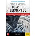 thumbnail image 1 of When in Germany, Do as the Germans Do, 2nd Edition, 1 of 1