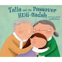 Talia and the Passover Hug-Gadah, (Hardcover)